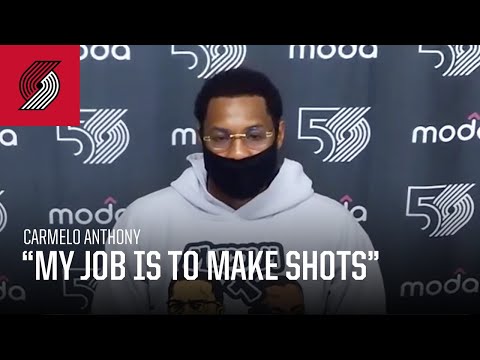 Carmelo Anthony: "My job was to make shots and I did that" | Trail Blazers