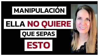 NO permitas que ELLA te MANIPULE. Identifica YA estas 5 Estrategias