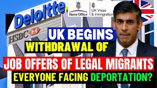 UK Begins Withdrawal Of Job Offers Of Legal Migrants: Is Everyone Facing Deportation? UK Immigration