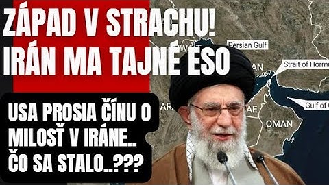 Irán vytiahol tajné eso. USA prosia Čínu o milosť v Iráne. Čo sa stalo?