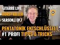 Pentatonik Entschlüsselt #1 Profi Tipps & Tricks ►S1 EP.7 Horst Keller
