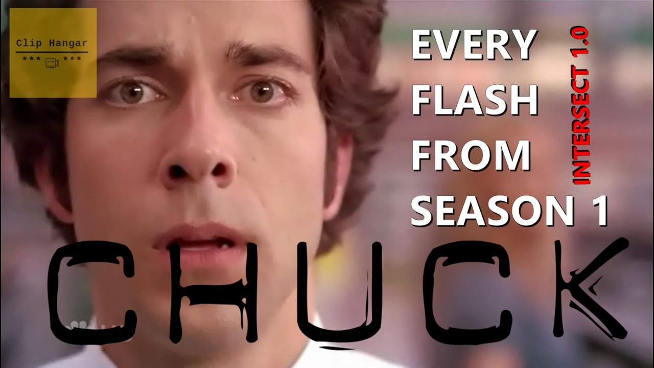 Download Chuck Season 1 Recap | Every Flash From Season 1