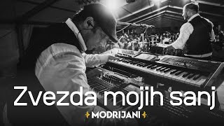 MODRIJANI - ZVEZDA MOJIH SANJ (Official Lyrics Video)