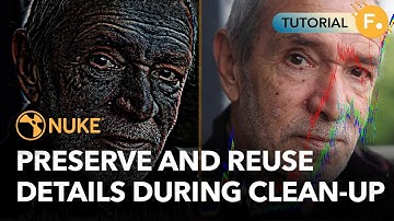 Preserve and Reuse Details During Clean-up in Nuke - 