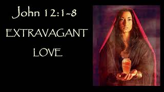 Extraordinary Love _ Sunday Morning - Richard Sutton