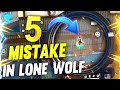 Top 5 Mistake 🤯😱 5 Biggest Mistake For Lone Wolf Mode 😲 Combat Vicky - Garena Free fire