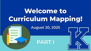 Curriculum Mapping Facilitator Training 8.14.25 Meeting Recording