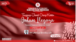 Ibadah Syukur HUT RI Ke-76 | 17 Agustus 2021 | Gereja Toraja Jemaat Lahai Roi Tello Baru