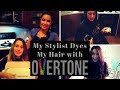 My Stylist Dyes My Hair with Overtone