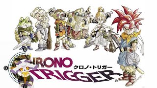 【Chrono Trigger】続続ヒルノトリガー