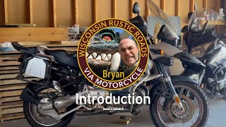 Wisconsin Rustic Roads by Motorcycle - S2E00 - Introduction by Bryan Fink 172 views 6 months ago 3 minutes, 50 seconds