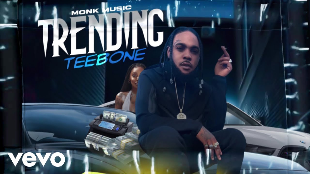 Teebone - Trending (Official Audio Visual)