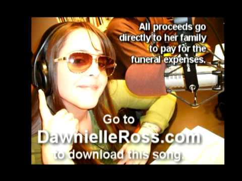 Missing you - Dawnielle Ross Tribute Song