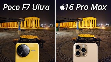 Poco F7 Ultra vs iPhone 16 Pro Max Camera Test Comparison