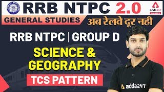 RRB NTPC 2.0 | GS | RRB NTPC Group D | Science & Geography | TCS Pattern