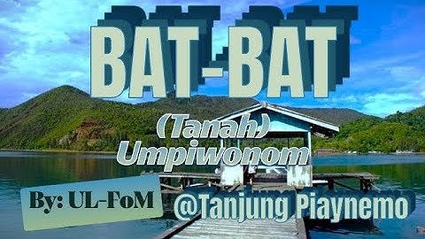 Bat-Bat Umpiwonom