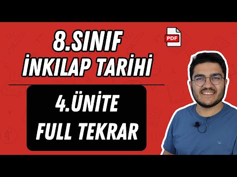 8.Sınıf İnkılap Tarihi 4.Ünite Full Tekrar