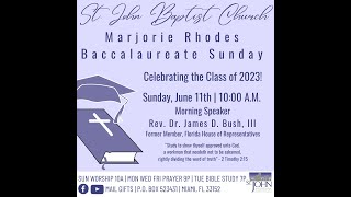 St. John Baptist Church Marjorie Rhodes Baccalaureate