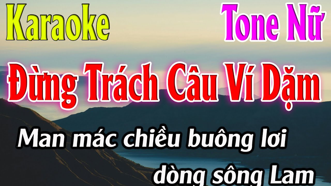 Đừng Trách Câu Ví Dặm Karaoke Tone Nữ ( Bm ) Beat Mới | Karaoke Lâm Organ