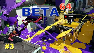 Beta64 Live - Splatoon #3 (JFF)