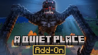 Minecraft bedrock A QUITE PLACE ADD-ON