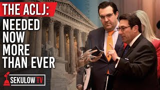 The ACLJ: Needed Now More than Ever - Sekulow TV Ep. 584