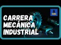 Carrera de mecánica industrial