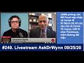 #249. Livestream AskDrWynn/Covid-19 chiều thứ Sáu mỗi tuần 09/25/2020