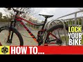 How To Lock Your Bike In Town | Protect Your Mountain Bike From Thieves