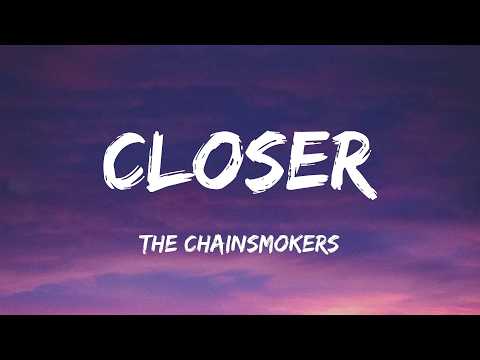 The Chainsmokers - Closer (Lyrics)
