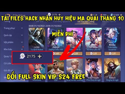 Liên Quân | Tải Files Hack Nhận 2175 Huy Hiệu Ma Quái Tháng 10 S24 Miễn Phí – Đổi Full Skin Vip