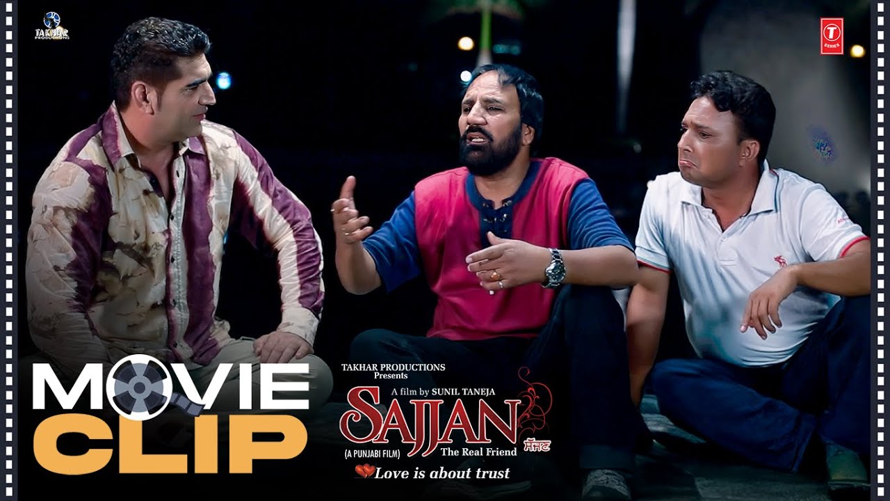 " JE ETHE REHNA, KAAM TA KARNA PAINA "😂| SAJJAN " THE REAL FRIEND " (Movie Clip 2)🍿