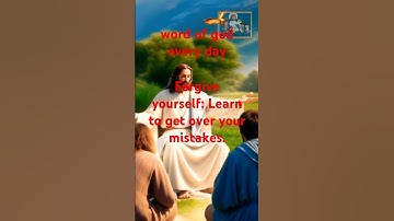 Learn to Forgive Yourself - Find Peace in God