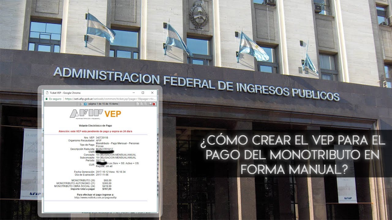¿Cómo crear el VEP para el pago del monotributo en forma manual? 😎