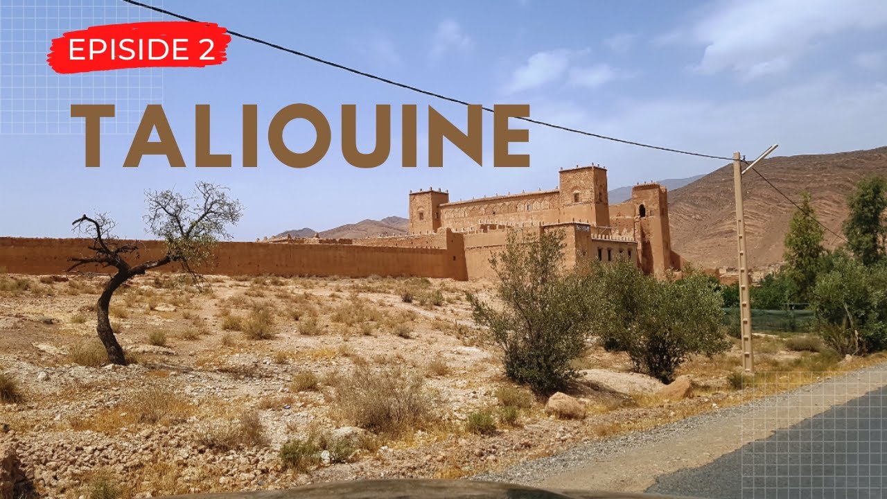 MOROCCO - TALIOUINE          Part. 2