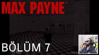 MAX PAYNE PS4 BÖLÜM 7