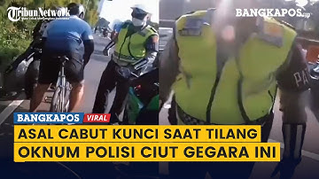 Asal Cabut Kunci saat Tilang, Oknum Polisi Ciut Usai Identitas Pemotornya Seorang TNI