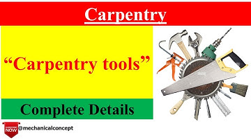 carpentry tools in engineering workshop || carpentry tools and uses