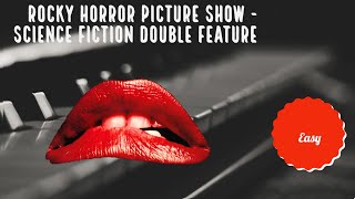 Rocky Horror Picture Show OST - Science Fiction Double Feature Easy Piano Tutorial