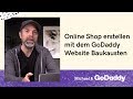Online Shop erstellen mit dem GoDaddy Website Baukasten - GoDaddy Tutorials