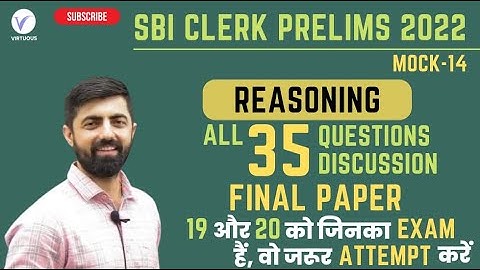 SBI CLERK PRE 2022 MOCK SERIES || 35Qs In 20 Mins || Mock-13(Reasoning)|| By Dhruva Sir