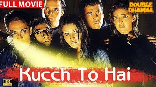 Kucch To Hai HD Movie | Bollywood movie | Horror | Tusshar Kapoor, Esha Deol, Anita Hassanandani