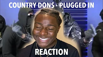 Country Dons - Plugged In W/Fumez The Engineer | Pressplay [REACTION]