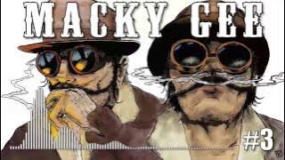 Macky Gee Mix #3