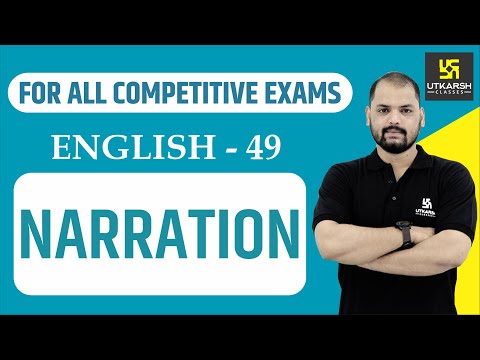Narration | English Grammar For All Competitive Exams | English EP-49 | By Ravi Sir utkarsh coaching classes