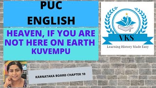 Heaven, If you are not here on Earth; Kuvempu; Online PU English Class; Karnataka State Syllabus