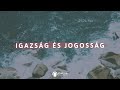 Igazsg s jogossg  istentisztelet  omega budapest