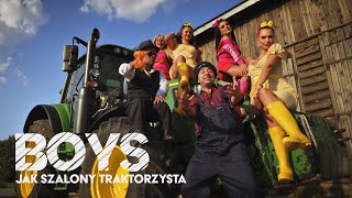 BOYS - Jak Szalony traktorzysta (Oficjalny teledysk) Nowy HIT Disco 2023