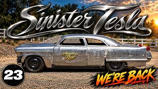 Return of the Sinister Tesla —  Finishing Our Insane Full Custom Body Swap Build