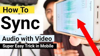 How To Sync Audio With Video | How Sync Audio To Video screenshot 3
